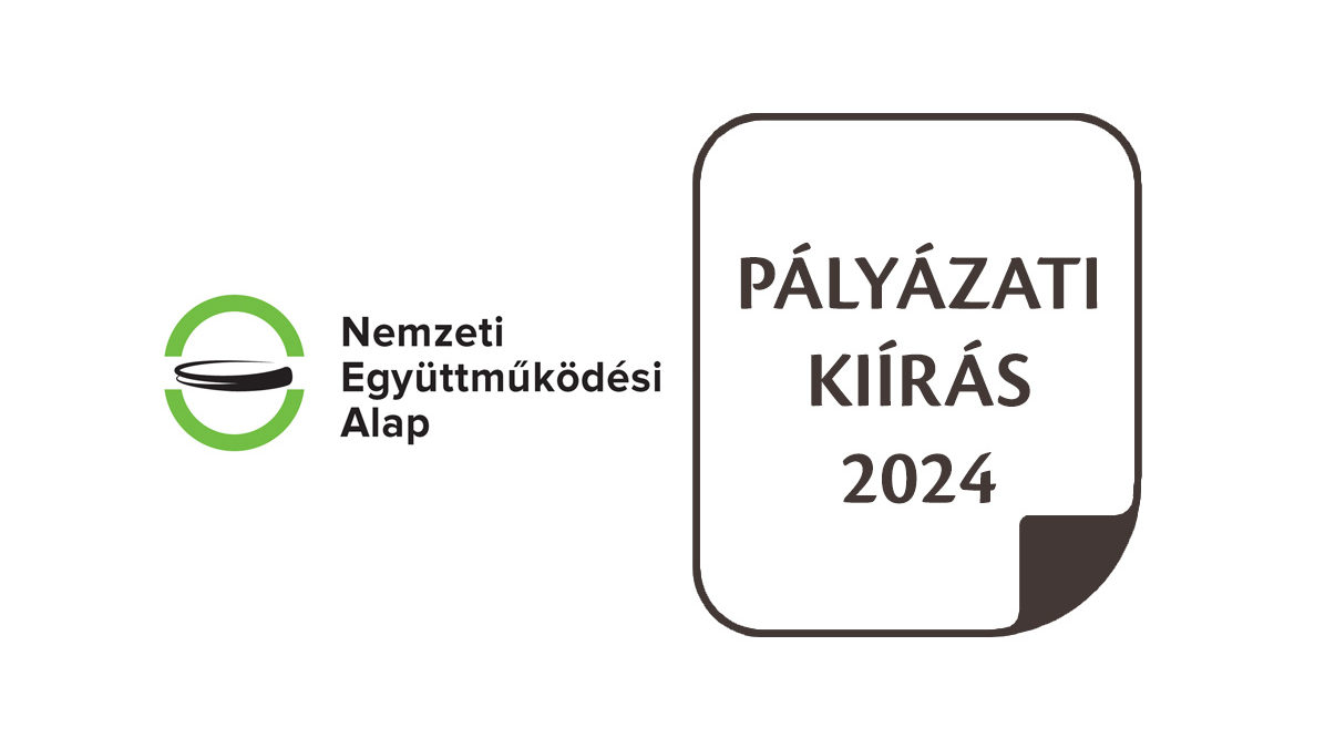 Nemzeti Együttműködési Alap pályázati kiírás 2024