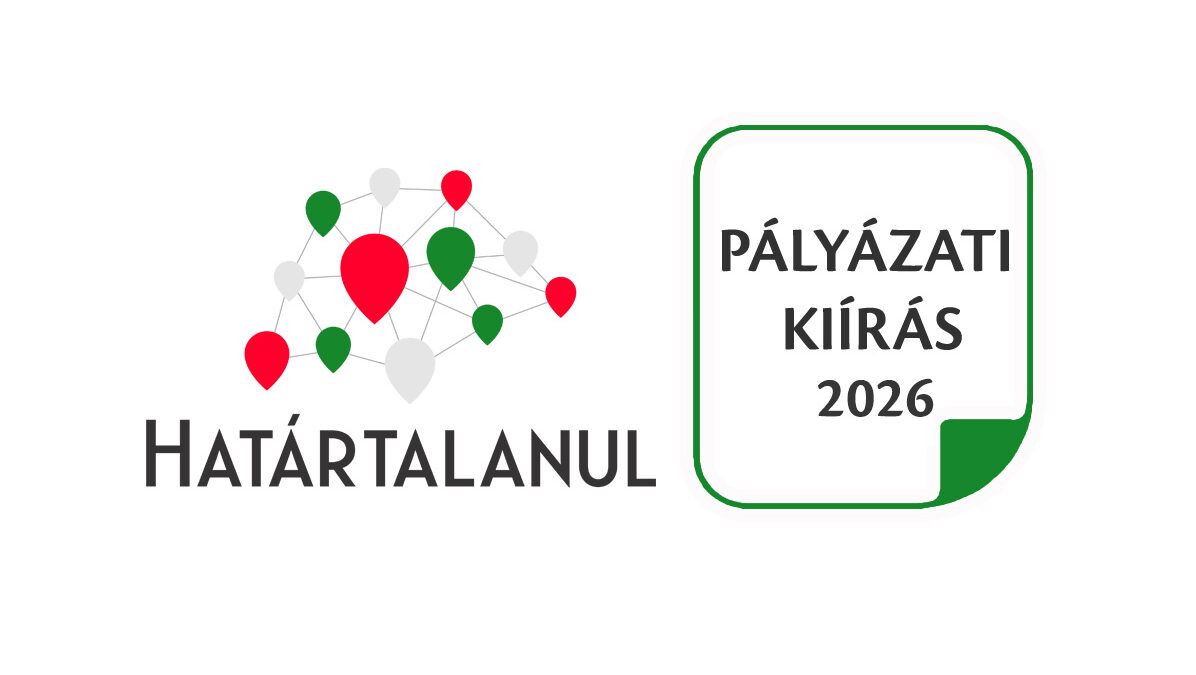 Határtalanul! program 2026. évi pályázati kiírás – tanulmányi kirándulás hetedikeseknek